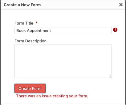 There was an issue creating your form. Gravity Forms